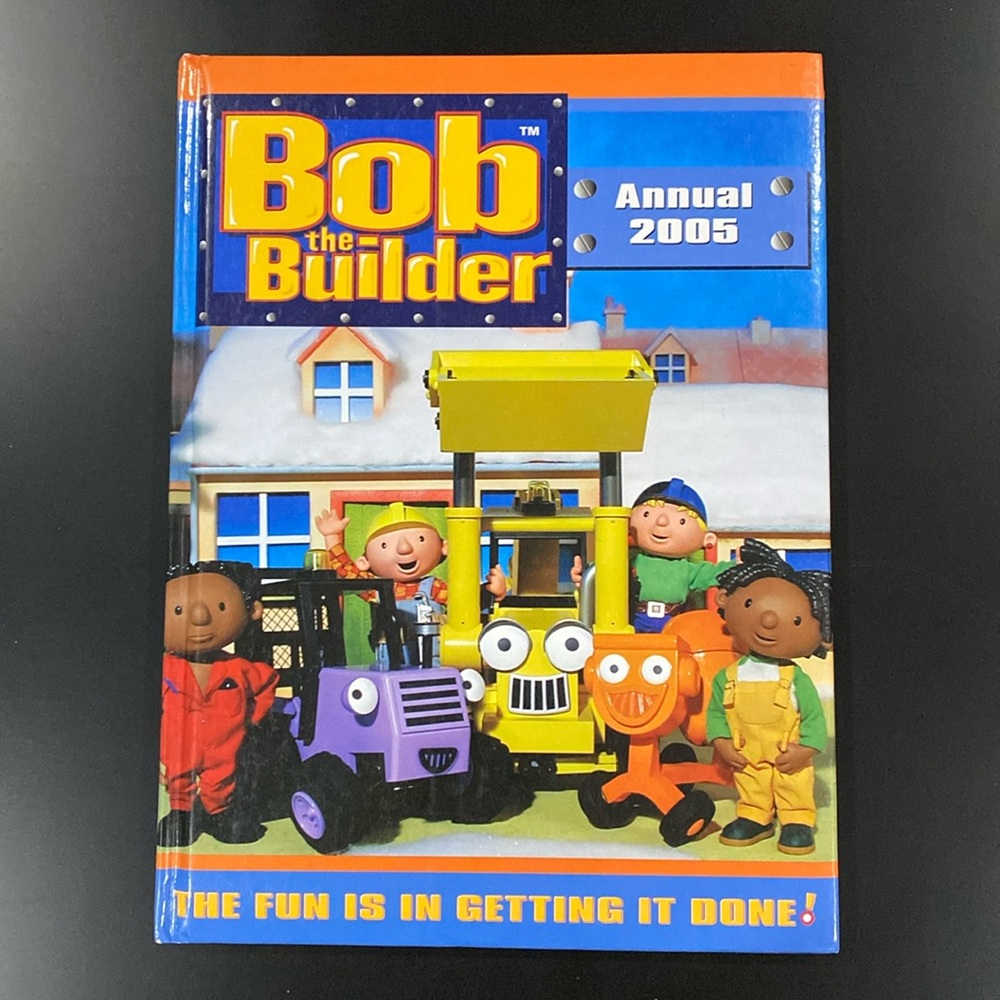 Bob the Builder: Annual 2005 - Hardcover Story & Activity Book